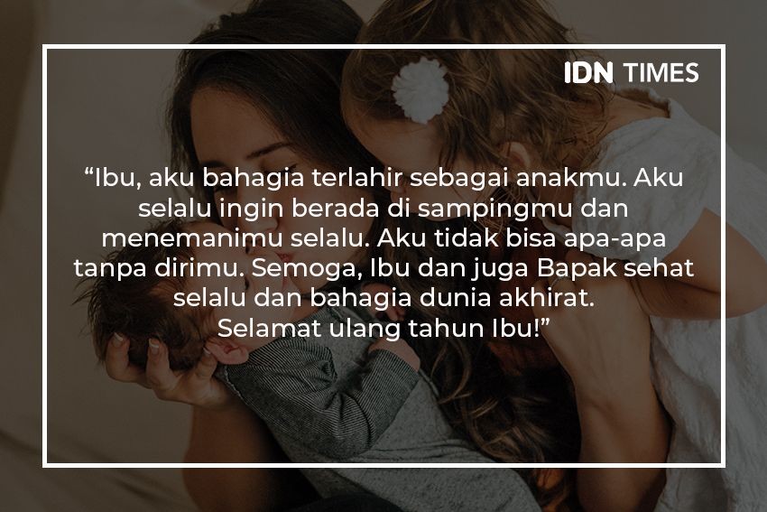 20 Ucapan Ulang Tahun Untuk Ibu Ayah Sobat Dan Pasangan