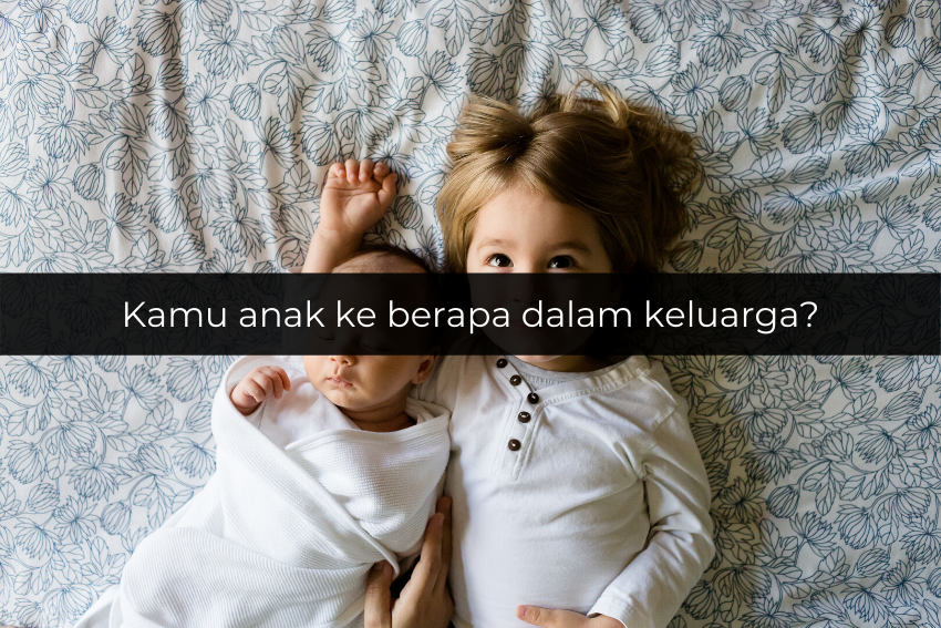 Tipe Anak Seperti Apakah Kamu dalam Keluarga?