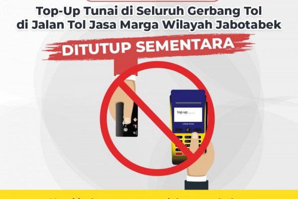 Jasa Marga Setop Top-up Tunai di Seluruh Gerbang Tol Jabodetabek