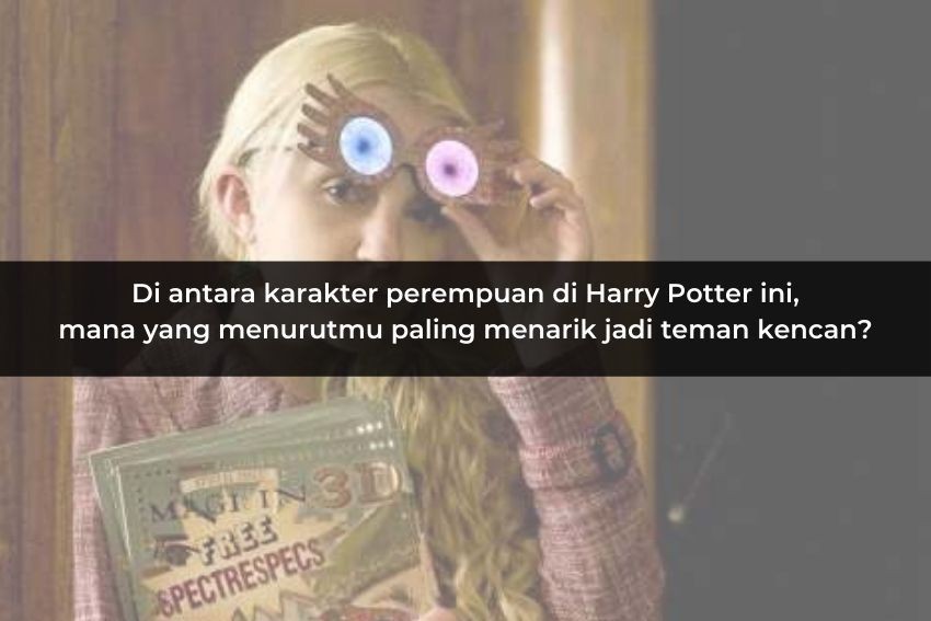 Kami Bisa Tebak Karakter Harry Potter Mana yang Cocok dengan Kamu!