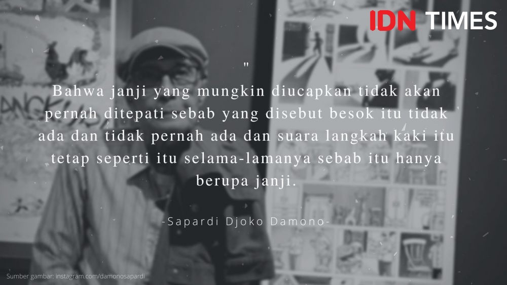 Menyentuh Hati, 10 Kutipan Indah Karya Sapardi Djoko Damono