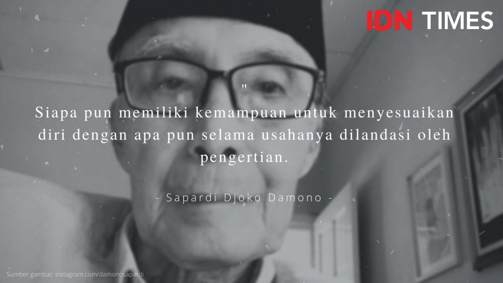 Menyentuh Hati, 10 Kutipan Indah Karya Sapardi Djoko Damono