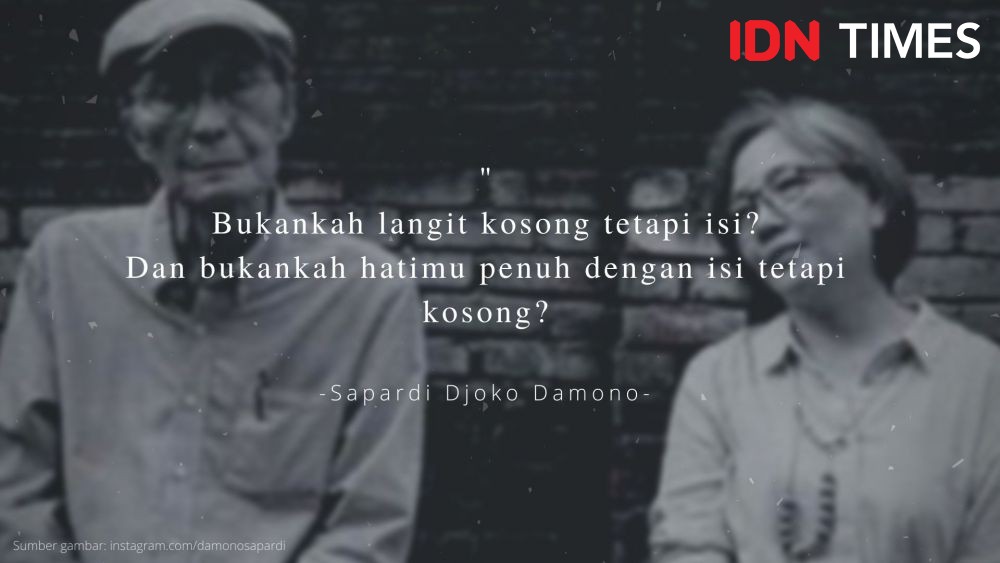 Menyentuh Hati, 10 Kutipan Indah Karya Sapardi Djoko Damono