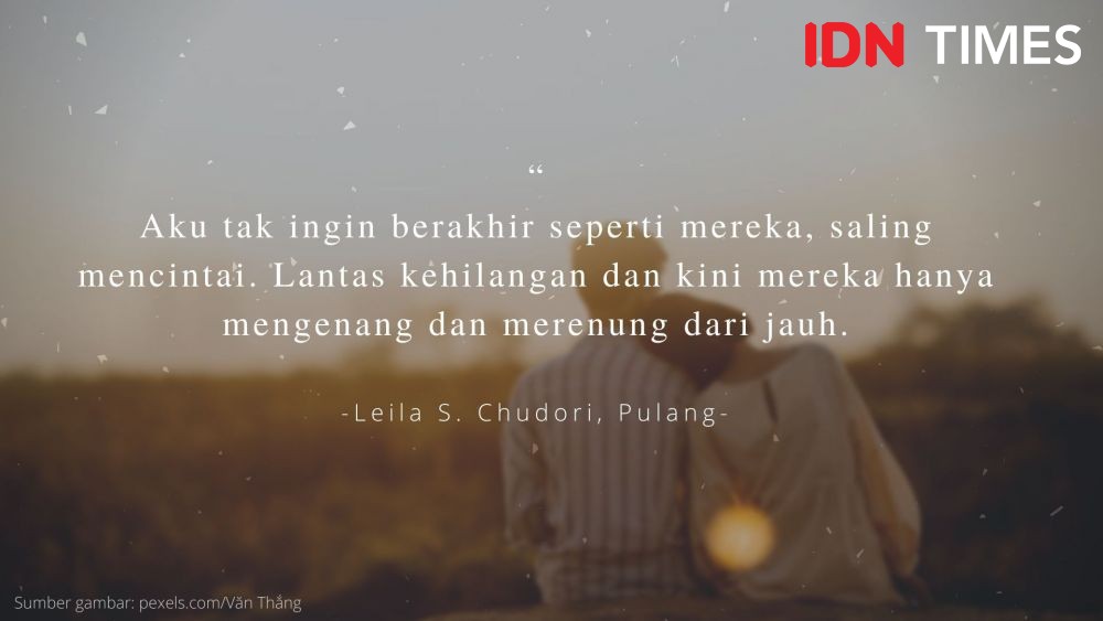 10 Quotes Romantis dari Novel Referensi Ide Status Media Sosial