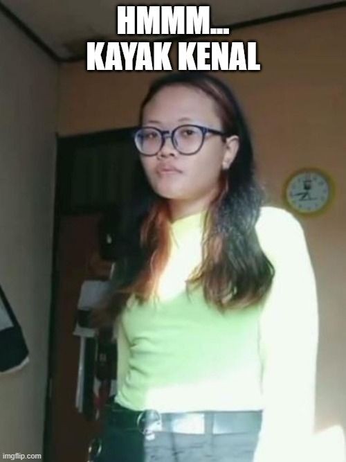 10 Meme Kocak Kayak Kenal Ini Ingatkan Sosok Idola Kamu Bikin Ngakak