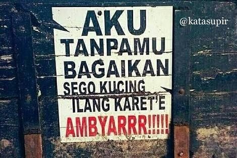 Pernah Lihat Gak? 10 Potret Kata-kata Kocak di Belakang Truk