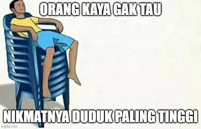 Orang Kaya Gak Merasakan Ini, 10 Meme Momen Sederhana Bikin Ngakak