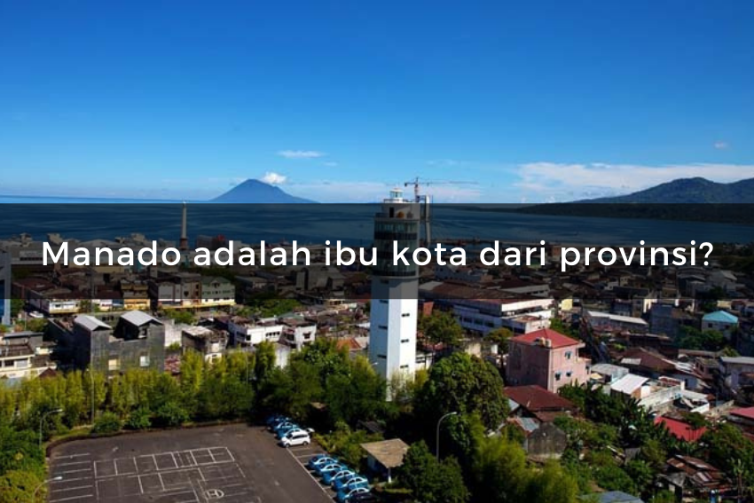 [QUIZ] Tes Seberapa Luas Pengetahuanmu dengan Menebak Ibu Kota Provinsi di Indonesia Ini