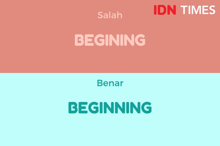 10 Kosakata Bahasa Inggris Ini Sering Salah Ditulis, Apa Yang Benar?