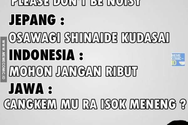 Ngegas 10 Meme Bahasa Inggris Vs Bahasa Daerah Yang Bikin Ngakak