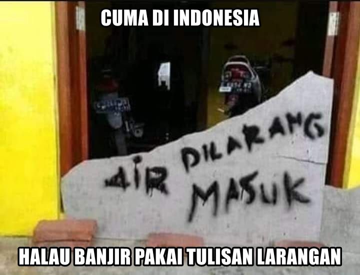 10 Meme Kocak Larangan Unik Yang Cuma Ada Di Indonesia Bingung Abis