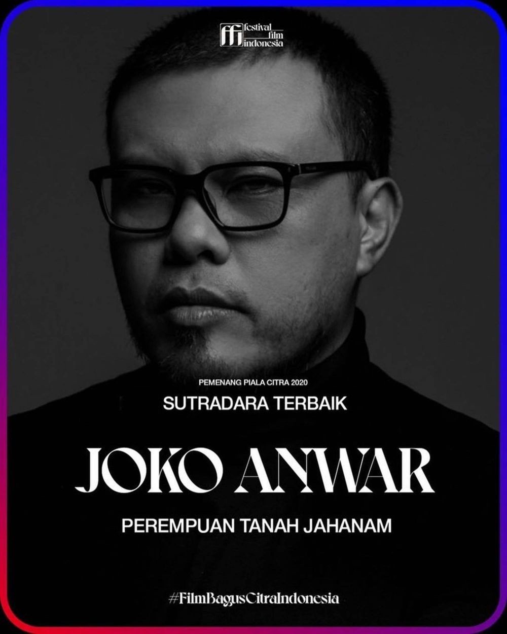 Raih Sutradara Terbaik FFI 2020, Intip 10 Sepak Terjang Joko Anwar!