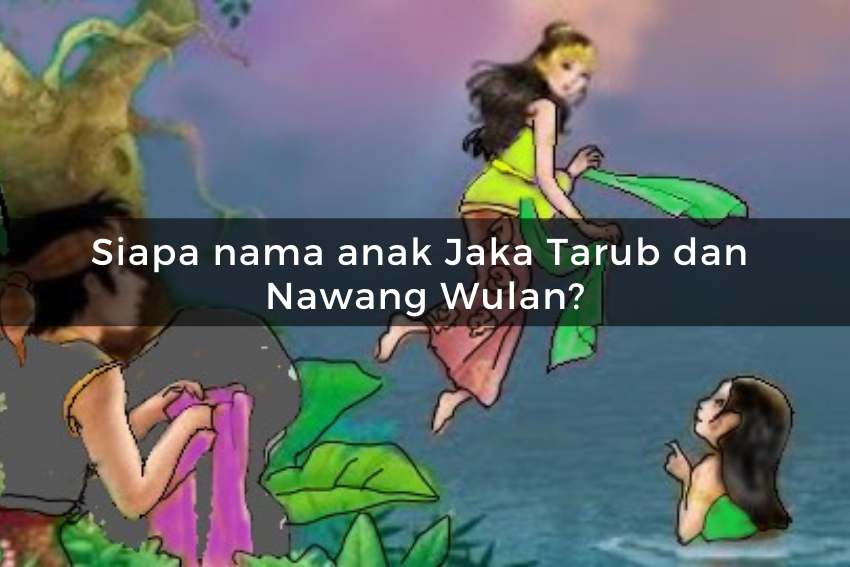 [QUIZ] Kuis Tentang Cerita Rakyat dan Legenda Indonesia