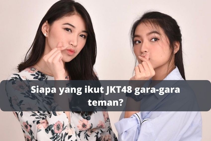 [QUIZ] Kamu Pilih Gracia atau Shani JKT48?