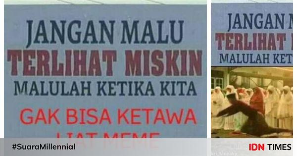 Kumpulan Meme Jangan Malu Terlihat Miskin