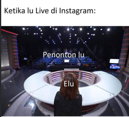 Kocaknya Bikin Ketawa Awkward, 10 Meme Lucu Live Instagram