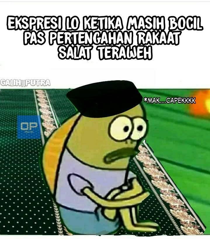 10 Meme Kocak Salat Tarawih yang Memancing Tawa, Cuma Ada Pas Ramadan