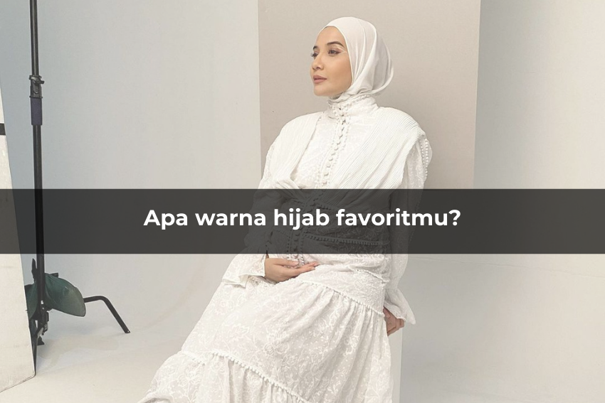 [QUIZ] Inilah Pesona Terkuatmu dari Warna Hijab Favoritmu