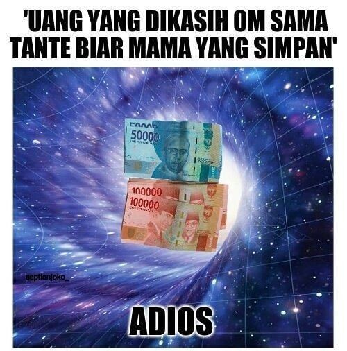 10 Meme THR Kocak nan Sedih, Bagiannya Kena Tilap Mama