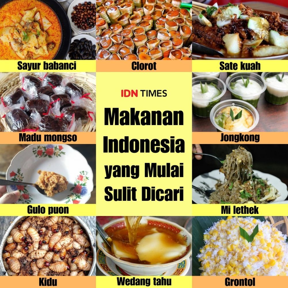 10 Makanan Khas Indonesia Kini Makin Sulit Dicari, Nikmat Banget