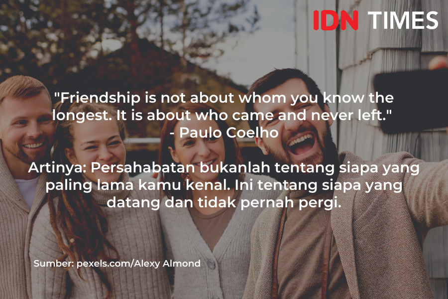 9 Quotes Bahasa Inggris Tentang Persahabatan, Penuh Arti!