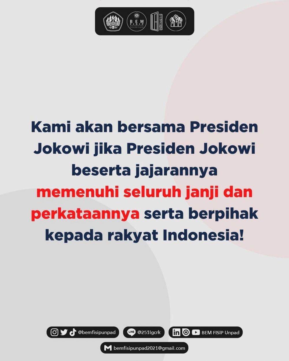 BEM Fisip Unpad Ledek Presiden: Kami Bersama Jokowi, Tapi Boong