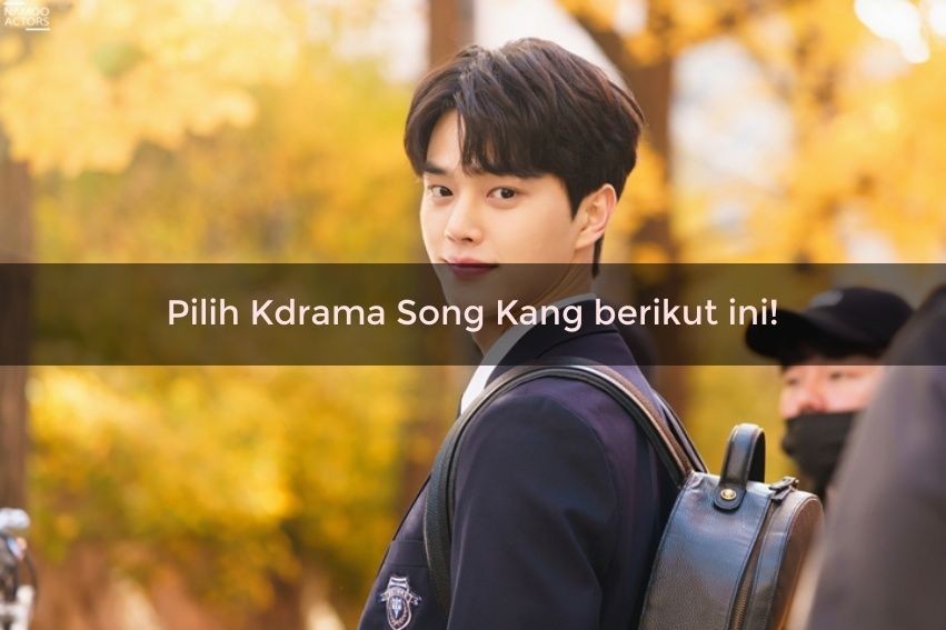 [QUIZ] Cari Tahu Wisata Korea Impianmu dari KDrama Song Kang Favoritmu!