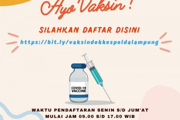 Cara Daftar Online Vaksin COVID-19 Polda Lampung, Dibuka Senin-Jumat