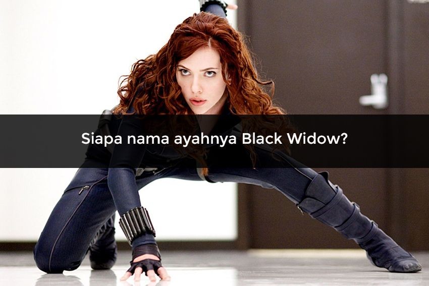 [QUIZ] Seberapa Kenal Kamu Sama Black Widow? Jawab Pertanyaan Ini!