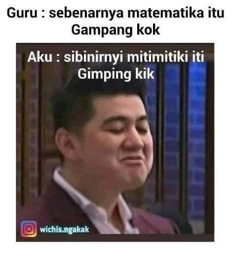 8 Meme Kocak Soal Guru Matematika yang Bikin Tertawa Cekikikan!