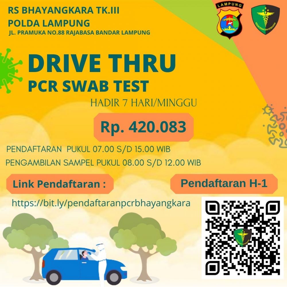 Cara Daftar dan Tarif Drive Thru Swab PCR RS Bhayangkara Polda Lampung