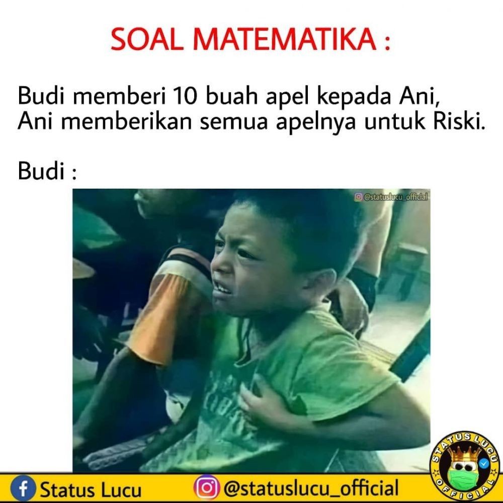 10 Meme Soal Ujian Matematika Ini Ending Nya Baper