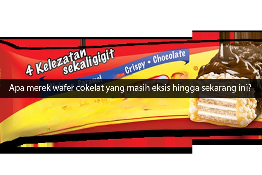 [QUIZ] Tebak Snack Cokelat yang Ngehits dari Zaman SD Hanya Dari Kemasannya