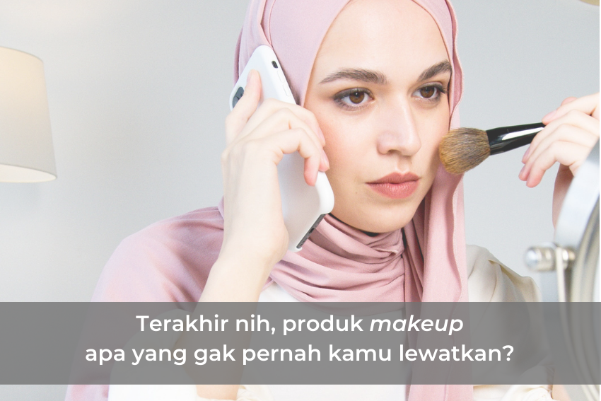 [QUIZ] Isi Kuis Ini untuk Tahu Rekomendasi Makeup Lebaran