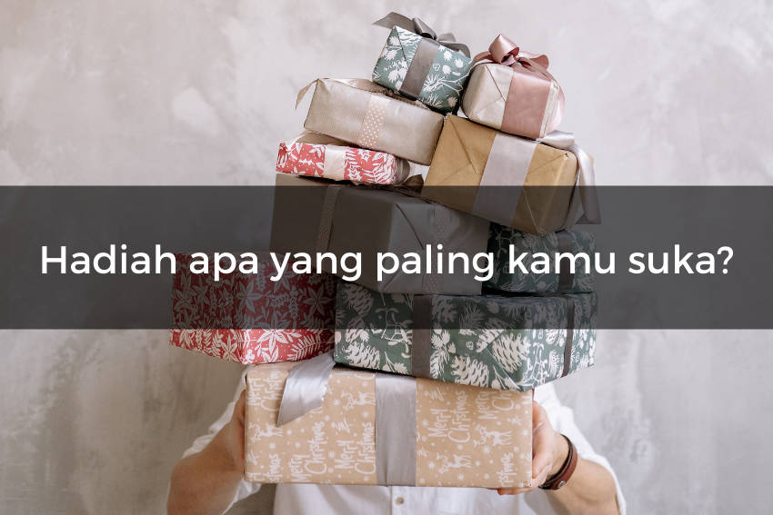 [QUIZ] Pilih Satu Hadiah Berharga Menurutmu Dan Kami Beritahu Sifat ...