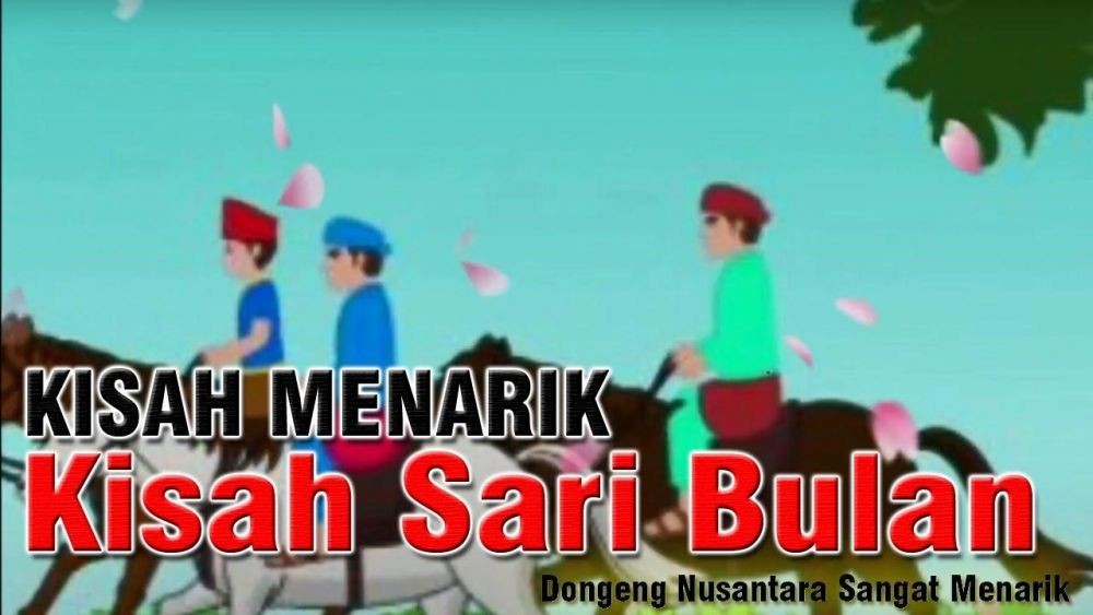 7 Cerita Rakyat Nusantara, Ada Kisah Sari Bulan dari NTB