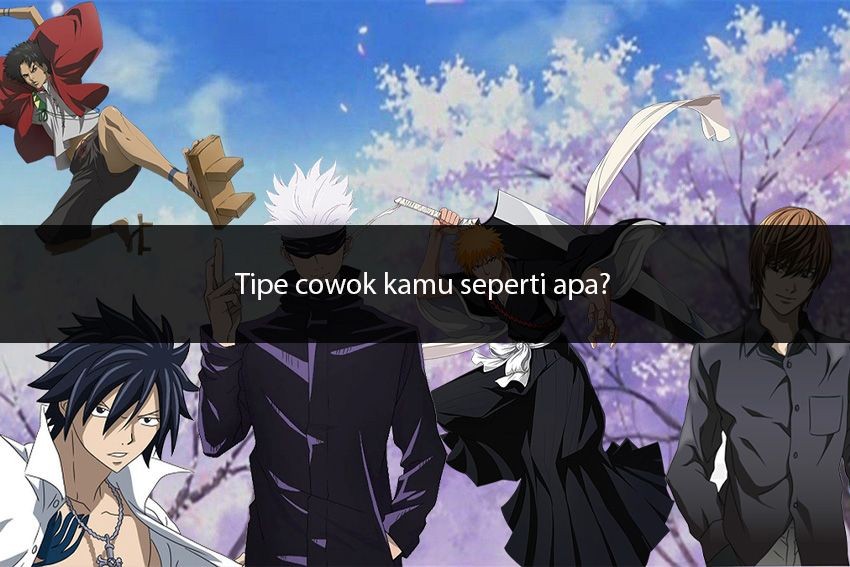 [QUIZ] Siapa Karakter Anime Cowok yang Cocok Jadi Pacar Kamu?