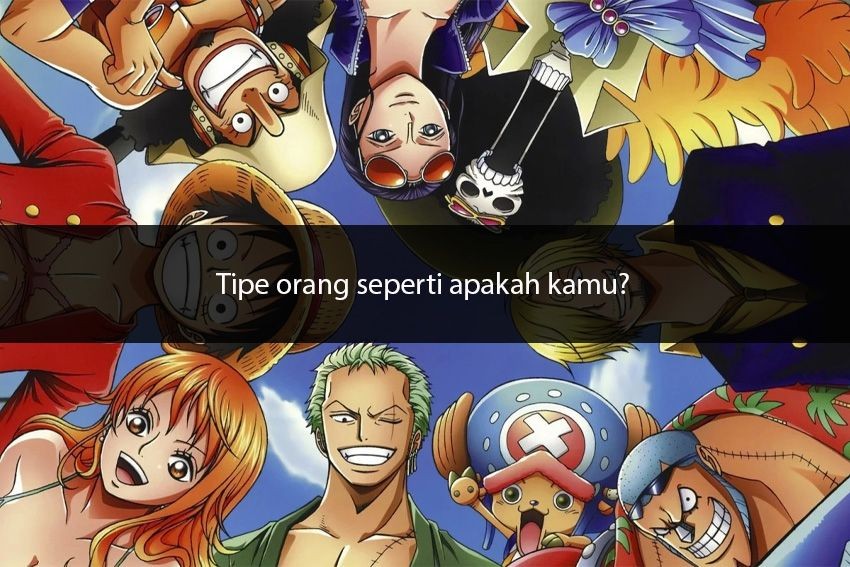 [QUIZ] Siapa Karakter dari Anime One Piece yang Relate dengan Kepribadian Kamu?