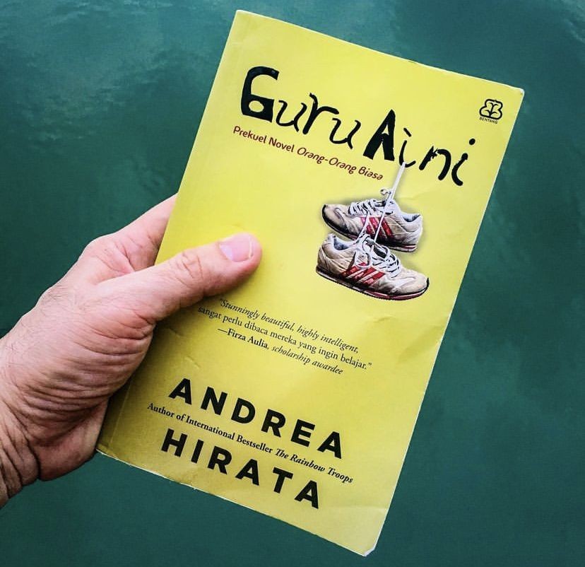 11 Novel Karya Andrea Hirata, Wajib Jadi Bahan Bacaanmu!