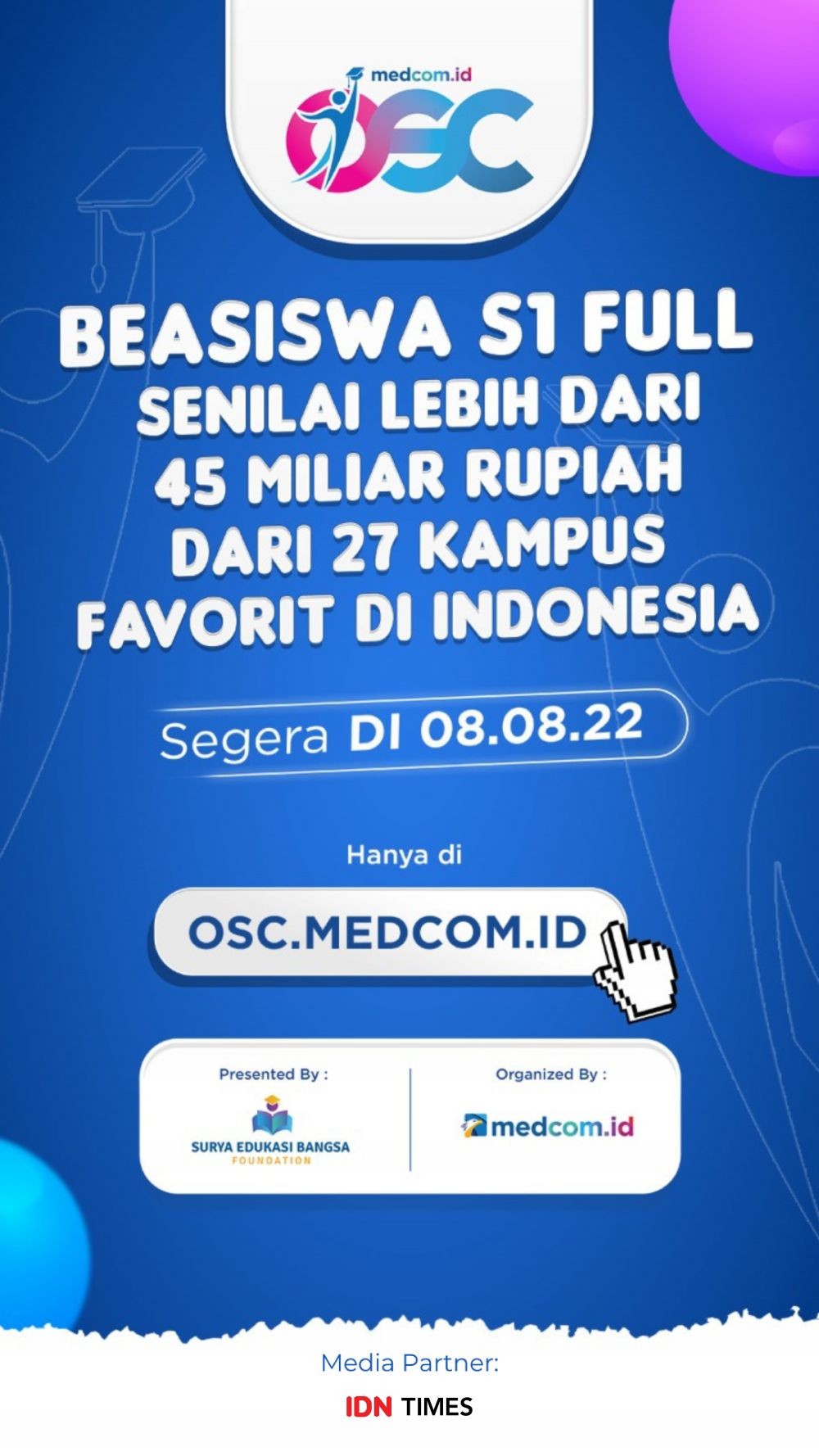 OSC 2022 Resmi Digelar, Tawarkan 539 Beasiswa Senilai Rp45 M