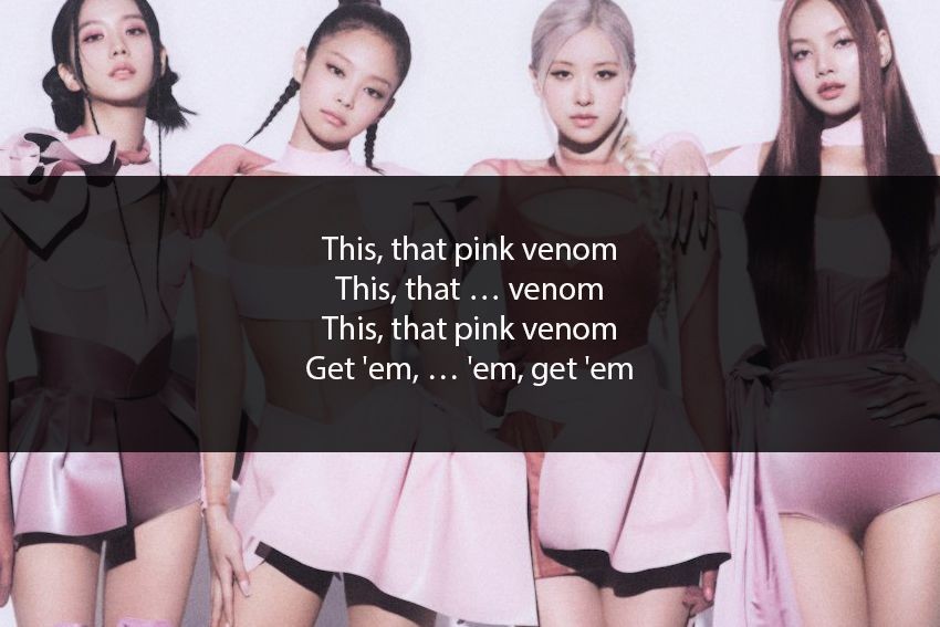 [QUIZ] Buktikan Kalau Kamu BLINK Sejati Lewat Isi Lirik Lagu Pink Venom BLACKPINK Yuk!