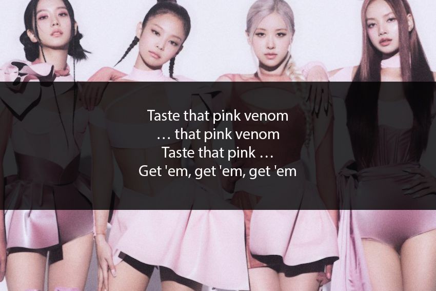 [QUIZ] Buktikan Kalau Kamu BLINK Sejati Lewat Isi Lirik Lagu Pink Venom BLACKPINK Yuk!