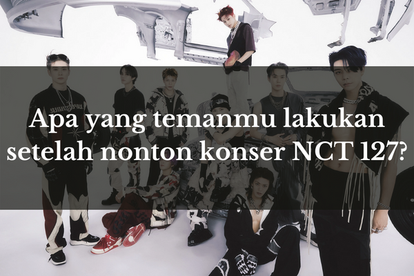 [QUIZ] Bingung Cari Hadiah Buat Fans NCT 127? Cobain Kuis Ini Yuk