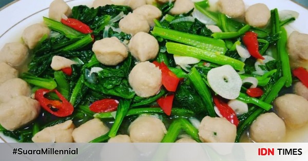 Resep Olahan Bakso Dan Sayur Lauk Simpel Pendamping Nasi