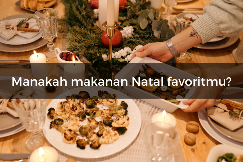 [QUIZ] Pilih Satu Makanan Natal Favoritmu dan Kami Akan Beritahu Sifat Aslimu