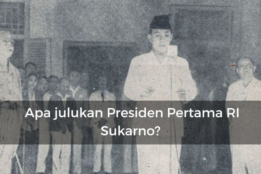 [QUIZ] Tes Pengetahuan Kamu Tentang Presiden Indonesia dari Julukannya, Yakin Benar Semua?