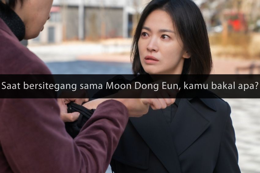 [QUIZ] Siapakah Kamu Bagi Moon Dong Eun di Drakor The Glory?