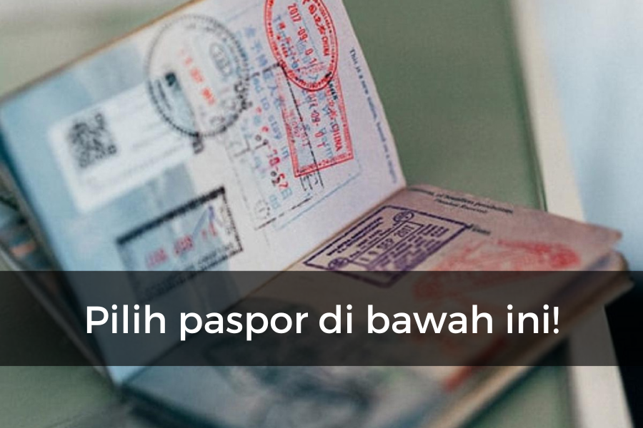 [QUIZ] Dari Jenis Paspor Ini, Kami Tahu Mana Negara Impianmu