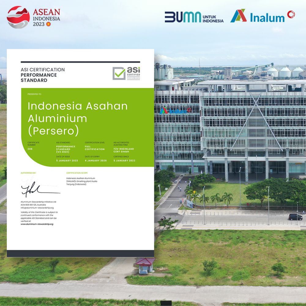 Inalum Raih Sertifikat Aluminium Stewardship Initiative