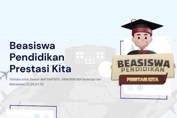 Beasiswa Pendidikan Prestasi Kita, Ada Kategori Hafiz!